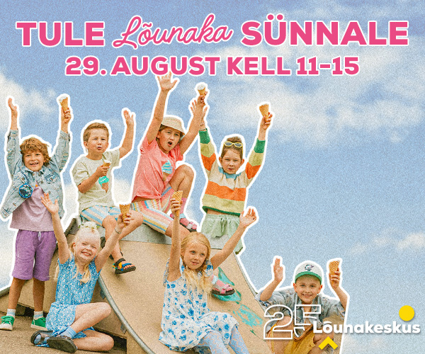 Tule L&otilde;unaka s&uuml;nnale!